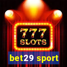 bet29 sport